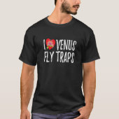 Fleischfresser Pflanze I Liebe Venus Flytrap Garde T-Shirt (Vorderseite)