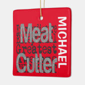 Fleischkutter Extraordinaire CUSTOM Keramikornament (Links)