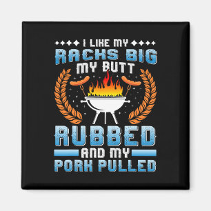 Fleischliebhaber ich mag meine großen Racks Pulled Magnet