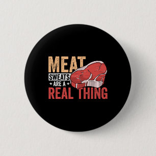 Fleischschweiß Ist Ein Tatsächliches Phänomen Bbq- Button