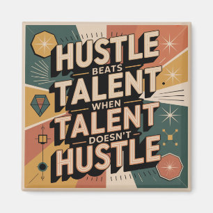 Fleiß schlägt Talent, wenn Talent nicht fleißig is Magnet