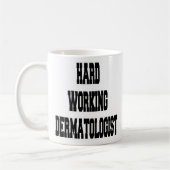 fleißiger Dermatologe Kaffeetasse (Links)
