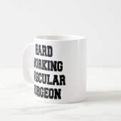 Fleißiger Gefäßchirurg Kaffeetasse (Vorderseite Links)