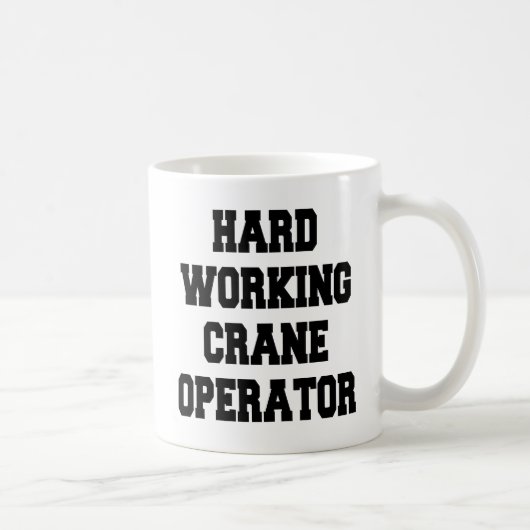 Fleißiger Kranführer Kaffeetasse (Rechts)