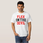 FLEX AUF DEM TEUFEL T-Shirt (Vorne ganz)