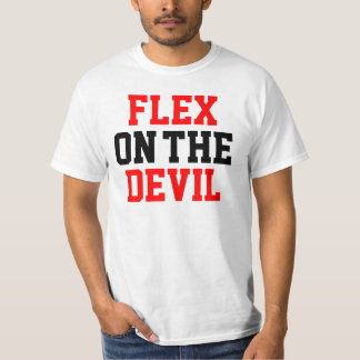 FLEX AUF DEM TEUFEL T-Shirt