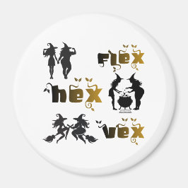Flex. Hex. Vex. Body Positive & Diverse Witches Magnet