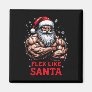 Flex Like Santa Claus Bodybuilder Weihnachtsgymnas Magnet