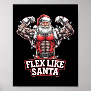 Flex Like Santa Claus Bodybuilder Weihnachtsgymnas Poster
