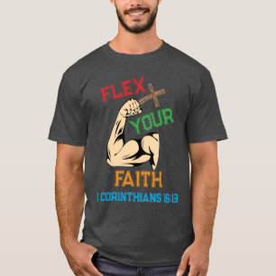 Flex your Faith T-Shirt