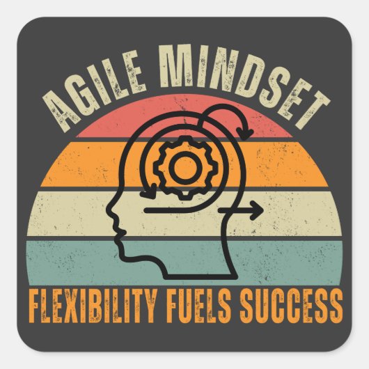 Flexible Brennelemente - Agile Mindset Quote für E Quadratischer Aufkleber (Vorderseite)