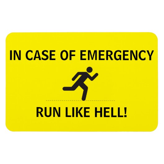 Flexibles Foto Magnet - LASSEN SIE WIE HELL! (Horizontal)