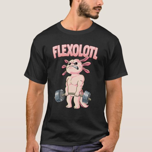 Flexolotl Axolotl Gym Bodybuilding T-Shirt (Vorderseite)