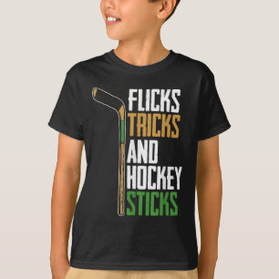Flicks Tricks And Hockey Sticks - Feldhockey T-Shirt