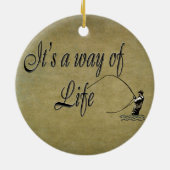 Fliege-Fischen - es ist eine Lebensart Keramik Ornament (Hinten)