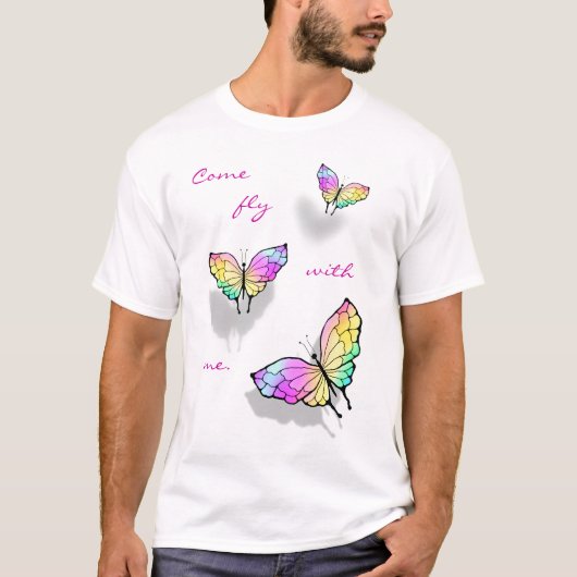 Fliege mit mir T-Shirt (Vorderseite)