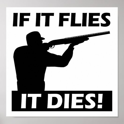 Fliegen Dies Funny Poster (Vorne)