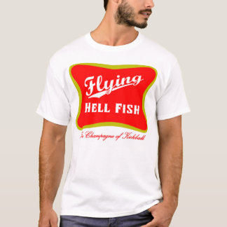 Fliegen Hellfish Champagne - Rot mit hinterem Text T-Shirt