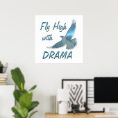 Fliegen hoch mit Drama Poster (Heimbüro)