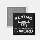 Fliegen ist mein zweitliebstes F-Word Magnet (Vorderseite/Rückseite)