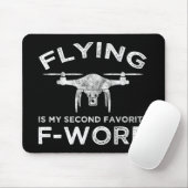Fliegen ist mein zweitliebstes F-Word Mousepad (Mit Mouse)