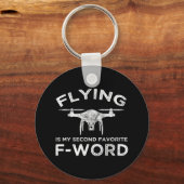 Fliegen ist mein zweitliebstes F-Word Schlüsselanhänger (Vorderseite)
