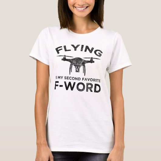Fliegen ist mein zweitliebstes F-Word T-Shirt (Vorderseite)