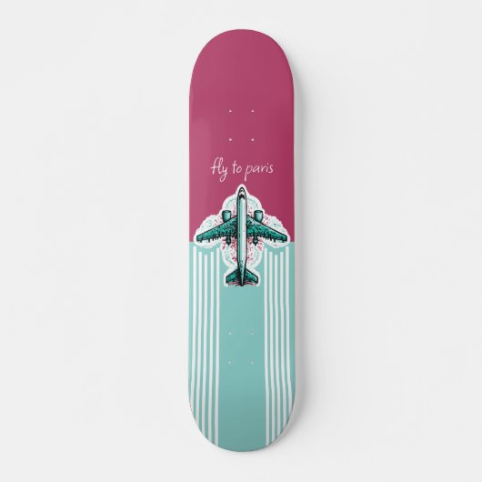 Fliegen nach Paris Skateboard (Vorne)