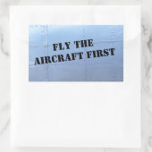 FLIEGEN SIE DAS LUFTFAHRZEUG ERSTE SICHERHEITSkleb Rechteckiger Aufkleber (Tasche)