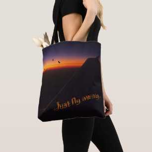 Fliegen Sie einfach weg Tasche