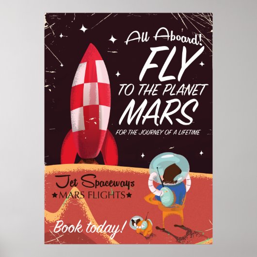 Fliegen Sie in die Mars des Planeten! Vintage Reis Poster (Vorne)
