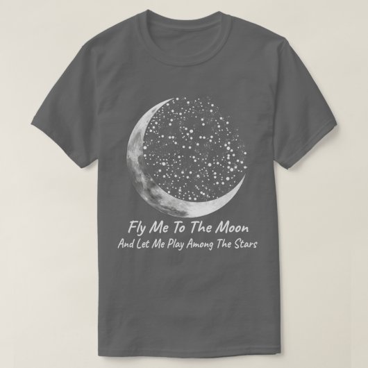 Fliegen Sie mich zum Mond T-Shirt (Design vorne)