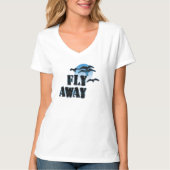 Fliegen weg T-Shirt (Vorderseite)