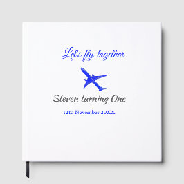 Fliegen wir mal zusammen, zum ersten Geburtstag Fl Gästebuch