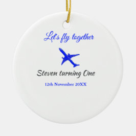 Fliegen wir mal zusammen, zum ersten Geburtstag Fl Keramik Ornament