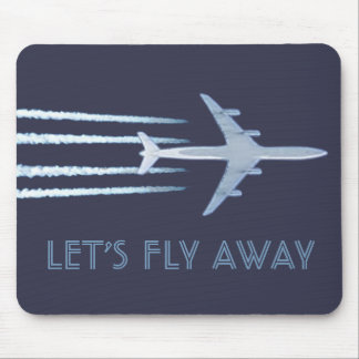 Fliegen wir weg mousepad