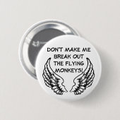 Fliegende Affen Lustiger Knopf Humor Button (Vorne & Hinten)