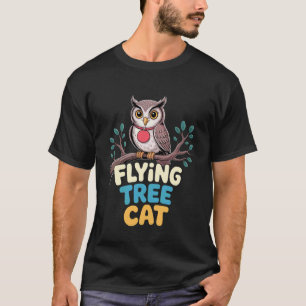 Fliegende Baumkatze Eule Tier Wald Vogel --- T-Shirt