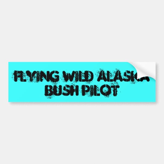 FLIEGENDES WILDES ALASKA, BUSH-PILOT AUTOAUFKLEBER (Vorne)
