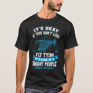 Fliegenfischen Angler Fischer Angler Methode T-Shirt