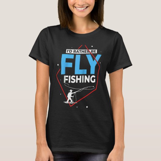 Fliegenfischen Fliegen Fischer Rute Köder Rolle Kö T-Shirt (Vorderseite)