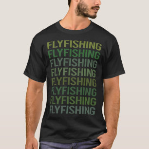 Fliegenfischen im grünen Text T-Shirt