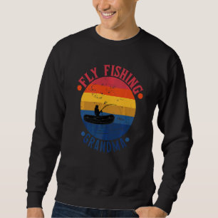 Fliegenfischen Oma Fischerin Mutter Sweatshirt