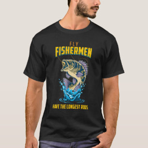 Fliegenfischer haben die längsten Ruten fisch T-Shirt