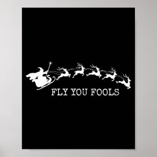Fliegt ihr Narren Lustiger Zauberer Rentier Weihna Poster