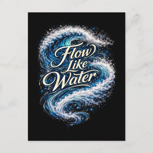 Fließe wie Wasser Postkarte (Vorderseite)