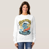 Fließen Sie Mit Den Glücklichen Wellen Retro Surf Sweatshirt (Vorne ganz)