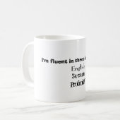 Fließend in der drei SprachTasse Kaffeetasse (Vorderseite Links)
