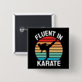 Fließend in Karate Lustiges Karate Button (Vorne & Hinten)