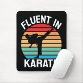 Fließend in Karate Lustiges Karate Mousepad (Mit Mouse)